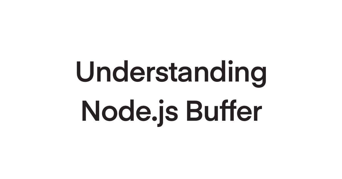 Understanding Node.js Buffer